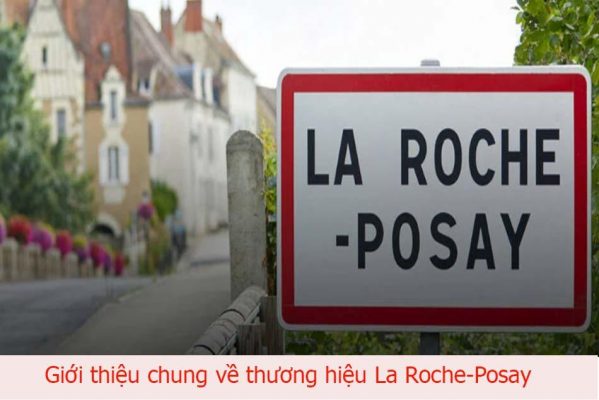 Giới thiệu về thương hiệu mỹ phẩm La Roche-Posay